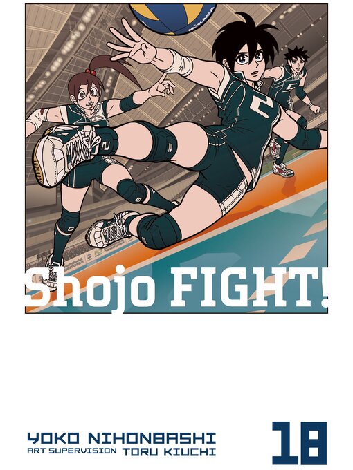 Title details for Shojo Fight, Volume 18 by Yoko Nihonbashi - Available